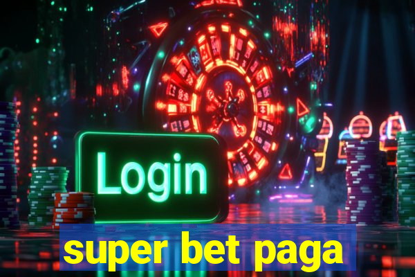 super bet paga
